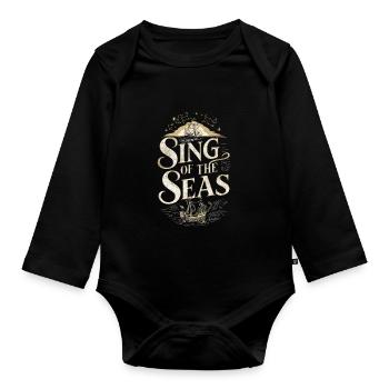 Sailors Sea Shanty Singing Ship Adventures - Organic Longsleeve Baby Bodysuit - black - Front