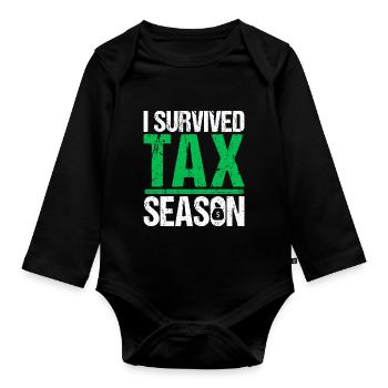 I Survived Tax Season Funny Accounting CPA - Organic Longsleeve Baby Bodysuit - black - Front