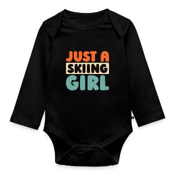 Skiing Après Ski Just A Skiing Girl - Organic Longsleeve Baby Bodysuit - black - Front
