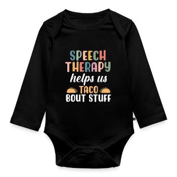 Sprachtherapie hilft uns bei Taco Bout Stuff - Baby Bio-Langarm-Body - Schwarz - Vorne