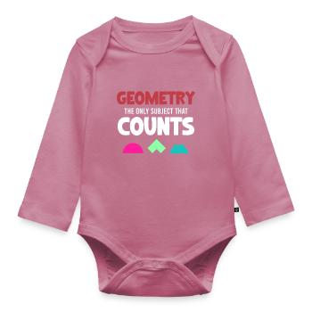 Geometry is the only subject that counts funny - Organic Longsleeve Baby Bodysuit - mauve - Front