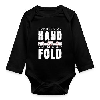 Ich habe meine Hand gesehen Du solltest aussteigen - Baby Bio-Langarm-Body - Schwarz - Vorne