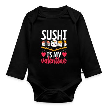 Sushi Is My Valentine Sushi Funny Cuisine japonaise - Body Bébé bio manches longues - noir - Devant