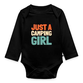 Tent Camping Camping Just A Camping Girl - Organic Longsleeve Baby Bodysuit - black - Front