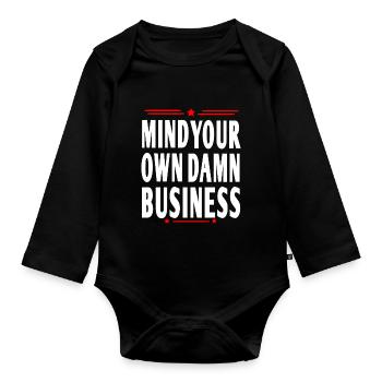 Occupez-vous de vos propres affaires - Body Bébé bio manches longues - noir - Devant