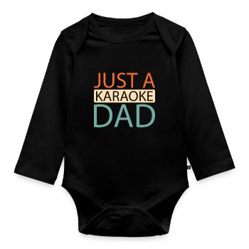 Karaoké Juste un papa karaoké - Body Bébé bio manches longues - noir - Devant