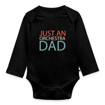 Orchester Just An Orchestra Dad - Baby Bio-Langarm-Body - Schwarz - Vorne