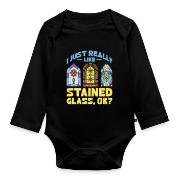 I Just Really Like Stained Glass Okay - Baby Bio-Langarm-Body - Schwarz - Vorne