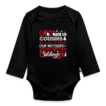 Christmas God Made Us Cousins - Organic Longsleeve Baby Bodysuit - black - Front