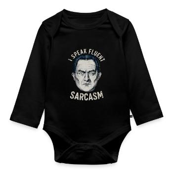 I speak fluent sarcasm - Organic Longsleeve Baby Bodysuit - black - Front