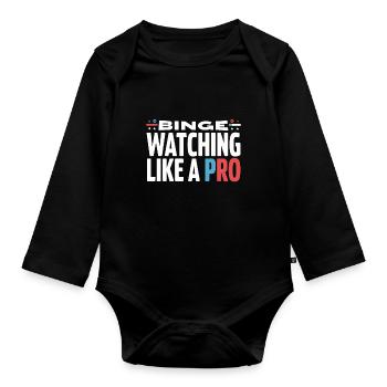 Binge Watching TV Marathon for Streaming Addicts - Organic Longsleeve Baby Bodysuit - black - Front
