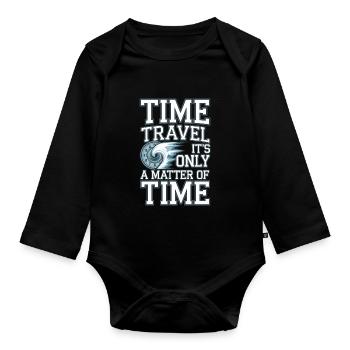 Time travel sci-fi enthusiast and time machine - Organic Longsleeve Baby Bodysuit - black - Front
