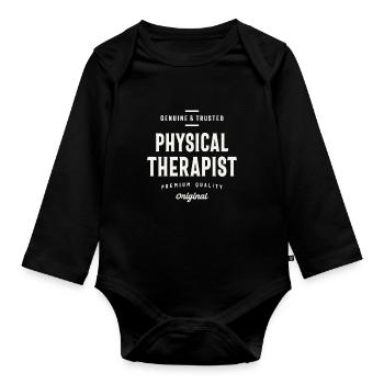 Genuine and Trusted Physical Therapist - Organic Longsleeve Baby Bodysuit - black - Front