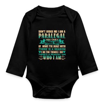 Paralegal Don't Judge Paralegal - Organic Longsleeve Baby Bodysuit - black - Front