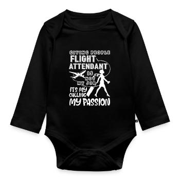Flight Attendant Flight Attendant Is My Passion - Organic Longsleeve Baby Bodysuit - black - Front