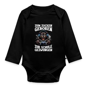 Born to gamble, forced to go to school, bear - Organic Longsleeve Baby Bodysuit - black - Front