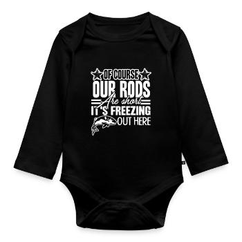 Fishing Have A Short Rod Fishing - Organic Longsleeve Baby Bodysuit - black - Front