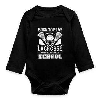 Lacrosse Born To Play Lacrosse - Organic Longsleeve Baby Bodysuit - black - Front