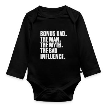 Bonus : Papa, L’homme, Le mythe, La mauvaise influence - Body Bébé bio manches longues - noir - Devant