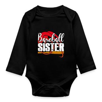 I am A Baseball Sister - Organic Longsleeve Baby Bodysuit - black - Front