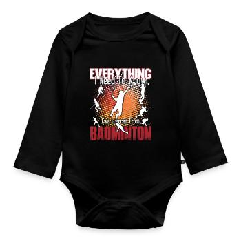 Badminton Is Everything - Organic Longsleeve Baby Bodysuit - black - Front