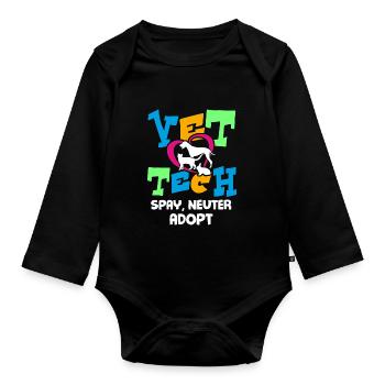 Vet Tech Spay Neuter Adopt - Organic Longsleeve Baby Bodysuit - black - Front