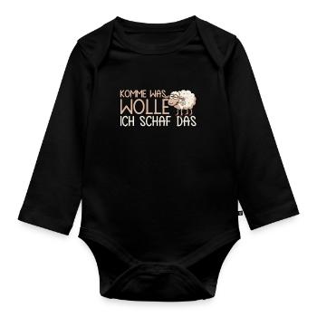 Komme Was Wolle Ich Schaf Das Motivierender - Baby Bio-Langarm-Body - Schwarz - Vorne