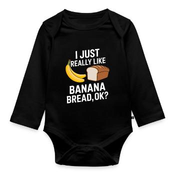 Bananenbrot Spruch Lustiges Bananenbrot Geschenk - Baby Bio-Langarm-Body - Schwarz - Vorne
