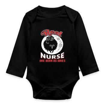 Aries Real Nurse Are Born As Aries - Organic Longsleeve Baby Bodysuit - black - Front