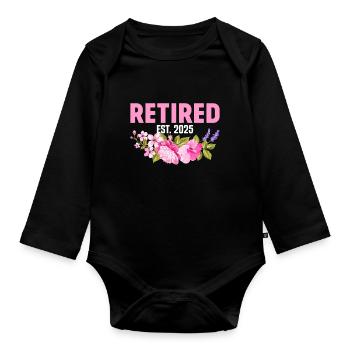 Retired Est 2025 Funny Floral Retirement Woman - Organic Longsleeve Baby Bodysuit - black - Front