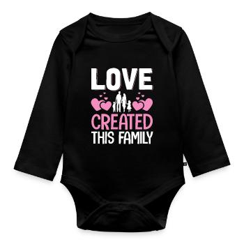 Love Created This Family Adoption Foster Care - Organic Longsleeve Baby Bodysuit - black - Front
