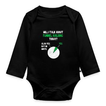 Sales Funnels Internet Affiliate Marketing Funny Q - Organic Longsleeve Baby Bodysuit - black - Front