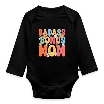Badass Bonus Mom Boho Flower Funny Stepmom Mother - Organic Longsleeve Baby Bodysuit - black - Front
