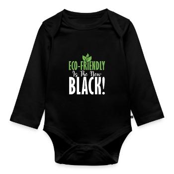 Eco-friendly Is The New Black! Planet Earth Day - Organic Longsleeve Baby Bodysuit - black - Front