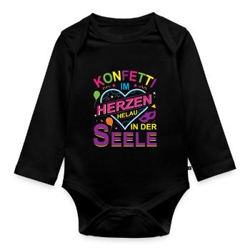 Konfetti im Herzen Helau in der Seele - Baby Bio-Langarm-Body - Schwarz - Vorne