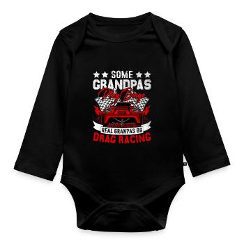 Grandpa Drag Racing Funny Dragster Grandpa Race - Organic Longsleeve Baby Bodysuit - black - Front