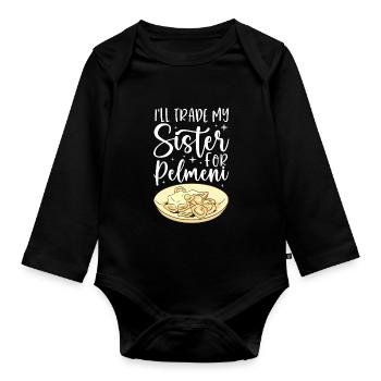 J’échangerai ma sœur contre Pelmeni - Body Bébé bio manches longues - noir - Devant