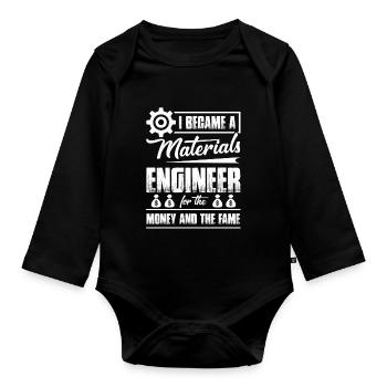 I Became A Materials Engineer - Organic Longsleeve Baby Bodysuit - black - Front