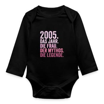 2005 Jahr Frau Mythos Legende Geburtstag - Baby Bio-Langarm-Body - Schwarz - Vorne