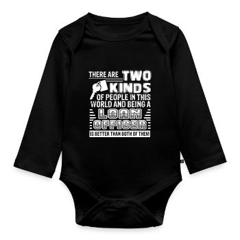 Loan Officer Being A Loan Officer - Organic Longsleeve Baby Bodysuit - black - Front