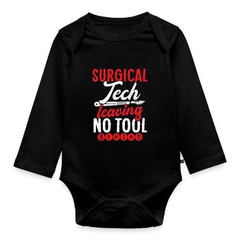 Chirurgischer Techniker Chirurgischer Technologe - Baby Bio-Langarm-Body - Schwarz - Vorne