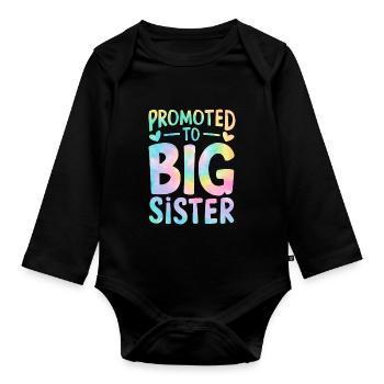 Promoted to Big Sister Tie Dye Gender Reveal - Organic Longsleeve Baby Bodysuit - black - Front
