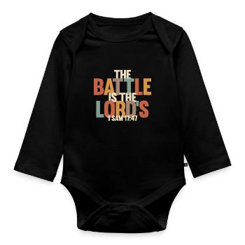 The Battle Is the Lord’s - 1 Samuel 17:47 - Organic Longsleeve Baby Bodysuit - black - Front