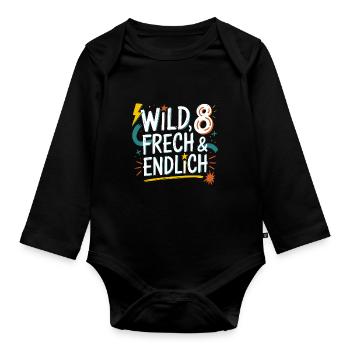 Sauvage, effronté et enfin 8 ans 8e anniversaire - Body Bébé bio manches longues - noir - Devant
