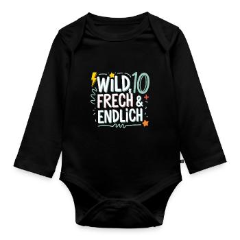 Sauvage, effronté et enfin 10 ans 10e anniversaire - Body Bébé bio manches longues - noir - Devant