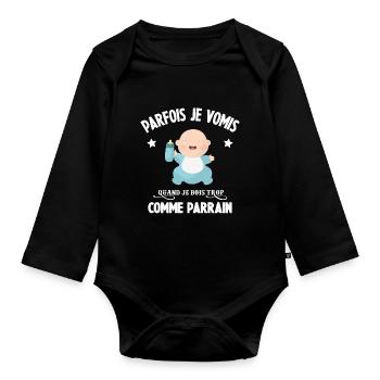 Parfois je vomis comme parrain quand je bois trop - Body Bébé bio manches longues - noir - Devant