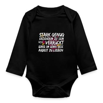 Kita Spruch für Erzieherin Kindergarten - Baby Bio-Langarm-Body - Schwarz - Vorne