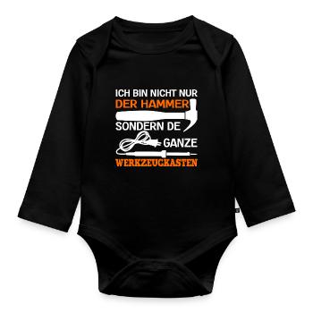 Ich Bin Nicht Nur Der Hammer Der Ganze - Baby Bio-Langarm-Body - Schwarz - Vorne