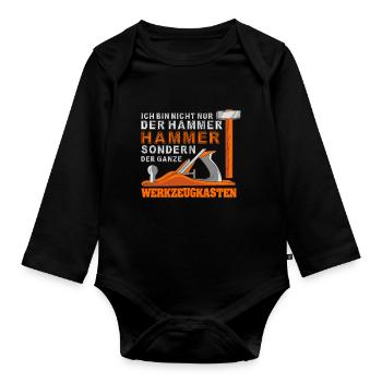 Ich Bin Nicht Nur Der Hammer Der Ganze - Baby Bio-Langarm-Body - Schwarz - Vorne