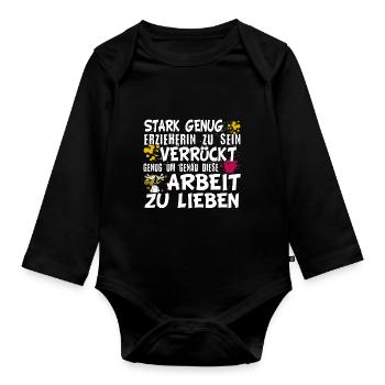 Kita Spruch für Erzieherin Kindergarten - Baby Bio-Langarm-Body - Schwarz - Vorne